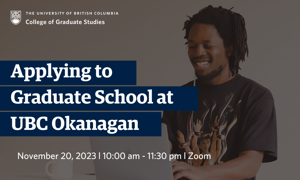 Applying to UBC Okanagan Graduate School