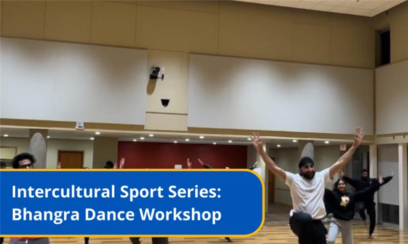 Intercultural Sport Series: Bhangra Dance Workshop