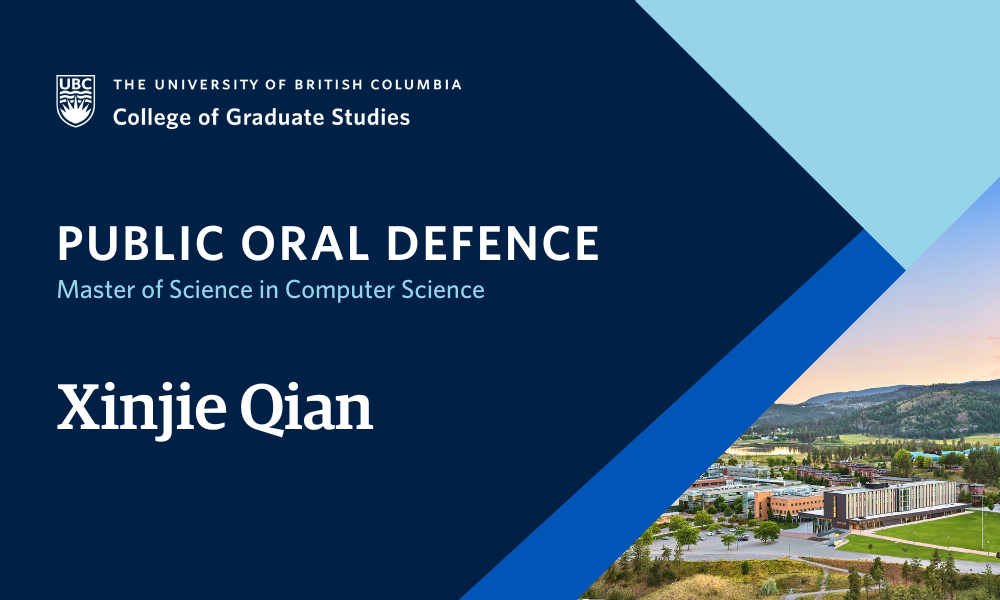 Xinjie Qian will defend their thesis.